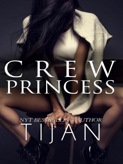 Title details for Crew Princess by Tijan - Available